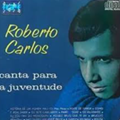 Roberto Carlos Canta para a Juventude (1965)